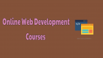 Online Web Development Courses