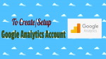 Setup Google Analytics Account