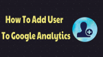 Add User To Google Analytics