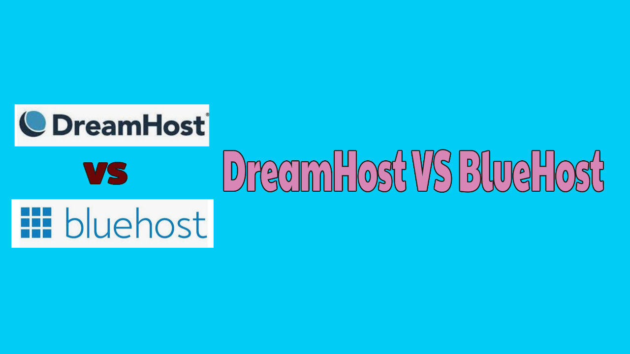 DreamHost VS BlueHost