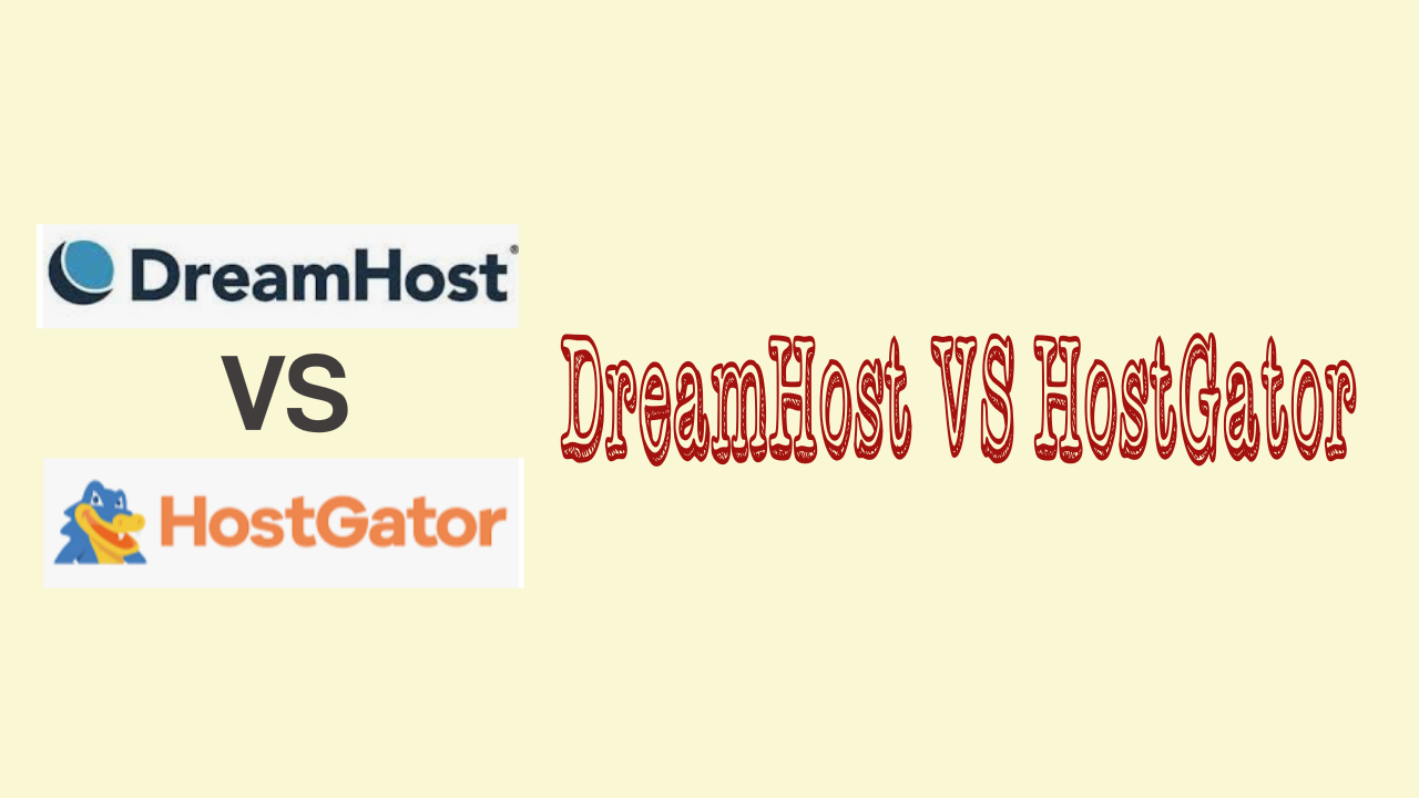 DreamHost VS HostGator