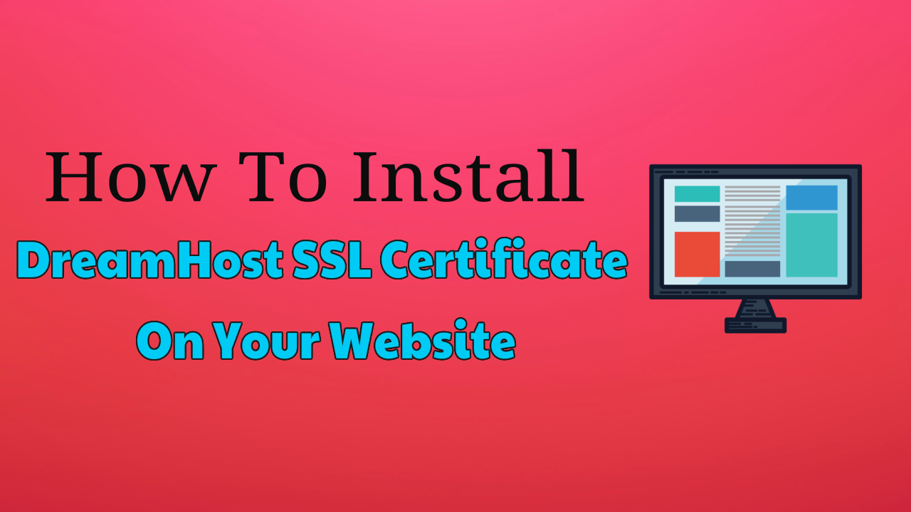 DreamHost SSL Certificate