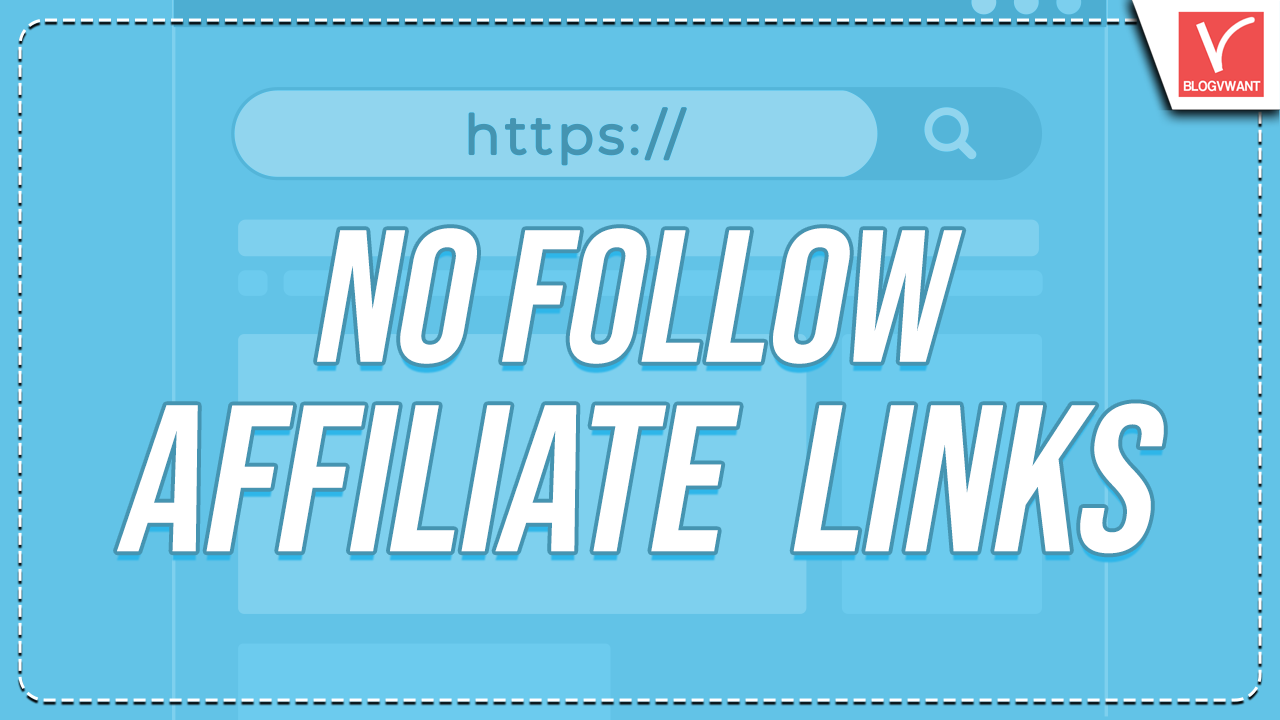 NoFollow Affiliate Links