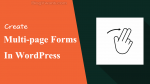 Create multi-page forms