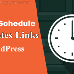 Schedule affiliate links in WordPress