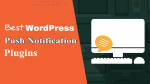 WordPress push notification plugins