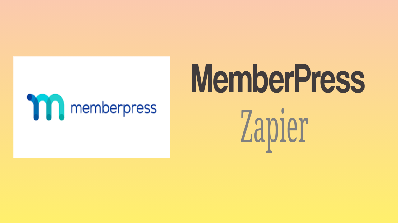 MemberPress Zapier