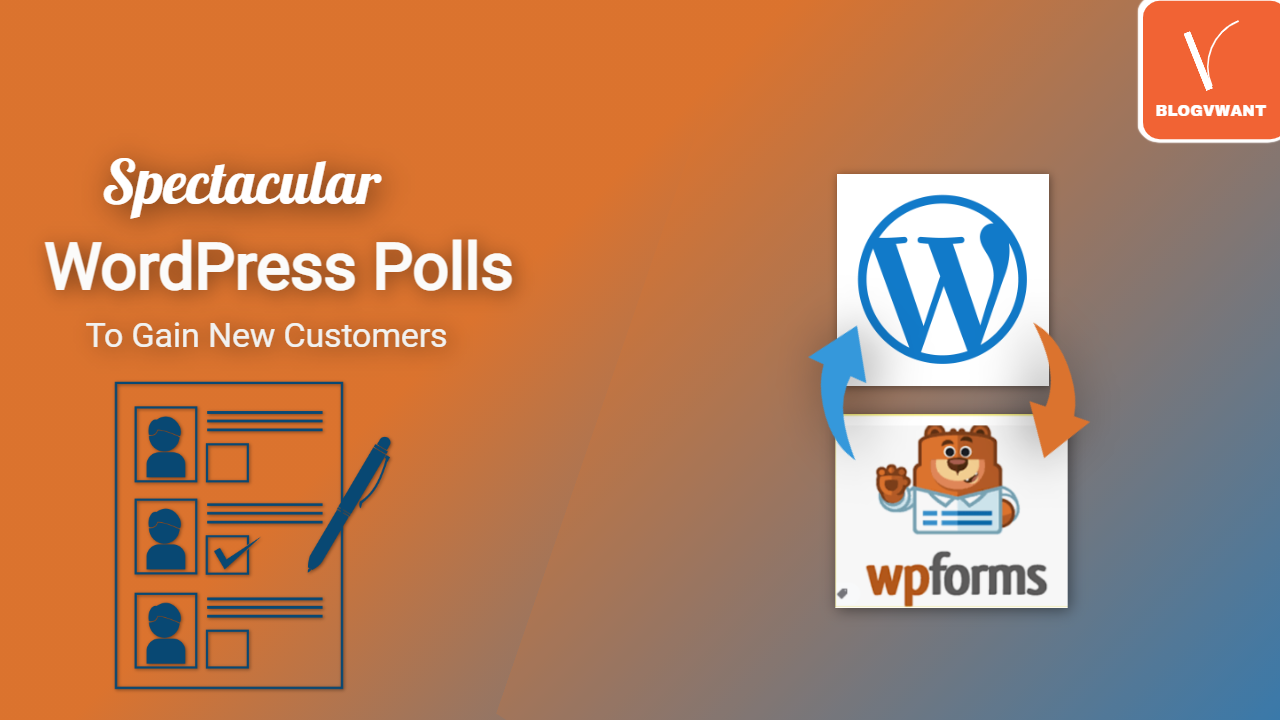 Spectacular WordPress Polls To Gain New Customers