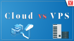 Cloud vs VPS